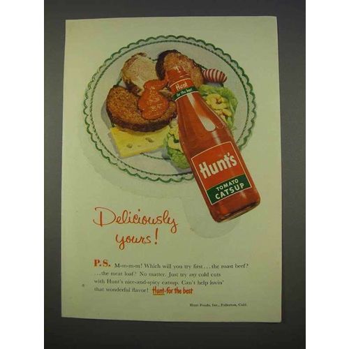 1955 Hunt's Tomato Catsup Ad - Deliciously