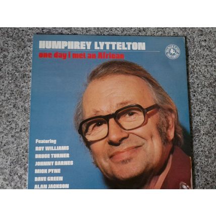Humphrey Lyttelton – One Day I Met An African (BLP12199) 1980 (LP)