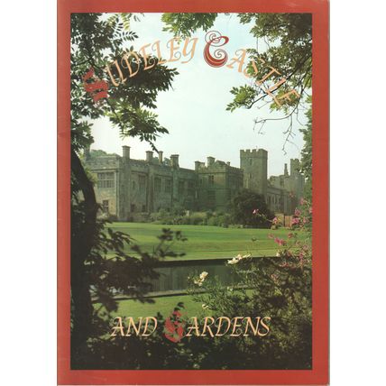Sudeley Castle And Gardens (Guide Book)