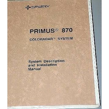 Honeywell Primus 870 Coloradar System install Manual