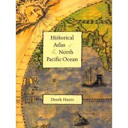 Historical Atlas of the North Pacific