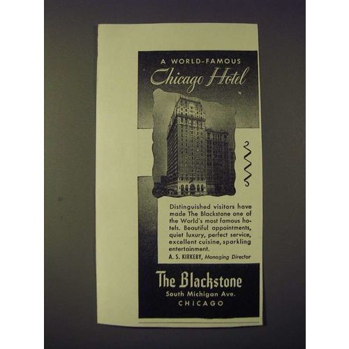 1942 The Blackstone Hotel Ad - A World-Famous Chicago Hotel