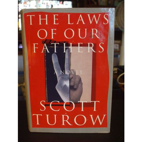 The Laws of Our Fathers by Scott Turow (1996, Hardcover)