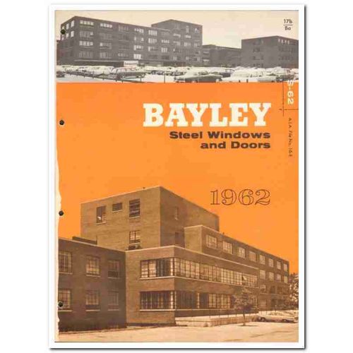 WILLIAM BAYLEY COMPANY 1962 steel windows doors vintage catalog