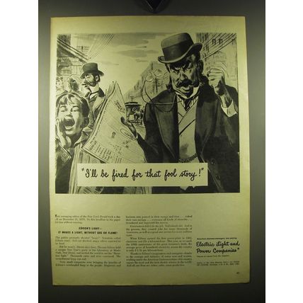 1947 Electric Light and Power Companies Ad - I'll be fired for that fool story