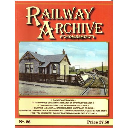 Railway Archive 26 Lightmoor Press 2010 (Very Good)