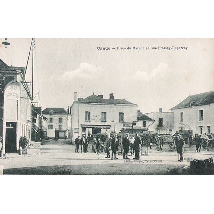 49 - Candé - PLACE DU MARCHE ET RUE BRESSAY DUPERRAY