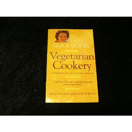 Quick Guide toVegetarian Cookery by Liz earle