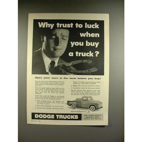 1956 Dodge Pickup Truck Ad - Why Trust to Luck?