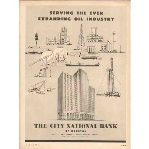 CITY NATIONAL BANK 1953 Houston serving expand oil industry vintage ad
