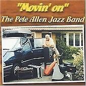 The Pete Allen Jazz Band - Movin' On