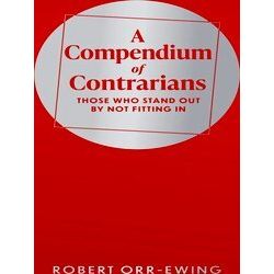 A Compendium Of Contrarians