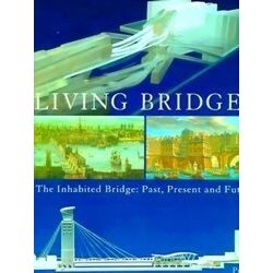 Living Bridges - Various Authors