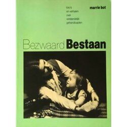 Bezwaard Bestaan