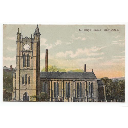 St Mary's Church Rawtenstall Rossendale Valley Lancashire Postcard