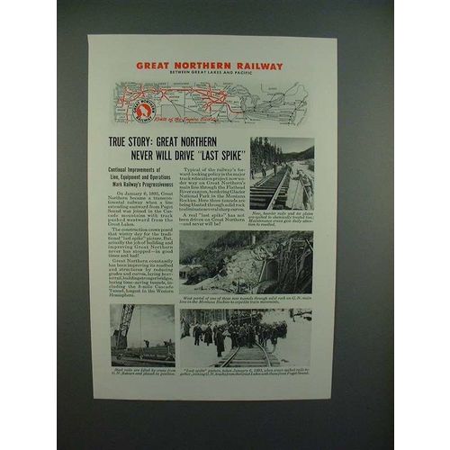 1945 Great Northern Railway Ad - Never Drive Last Spike