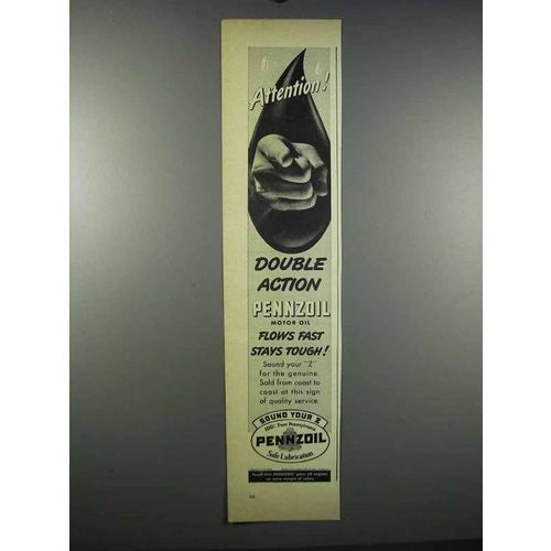 1947 Pennzoil Motor Oil Ad - Attention!