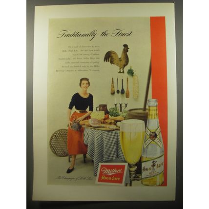 1950 Miller's High Life Beer Advertisement - Traditionally the Finest