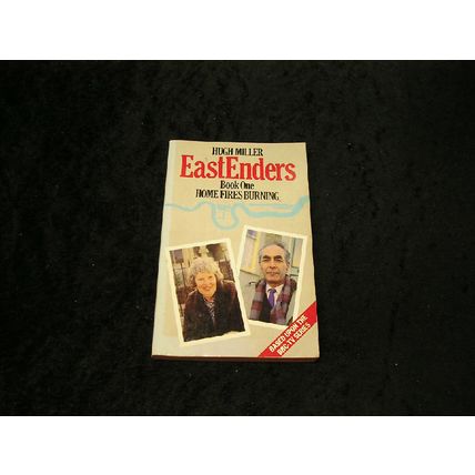 Eastenders Book One Home Fires Burning by Hugh Miller