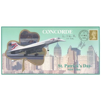 John Tye Ian Smith Concorde St Patricks Day New York Hand Signed FDC