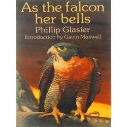 As The Falcon Her Bells