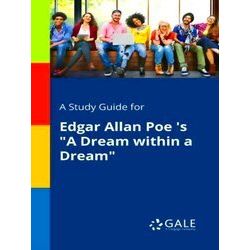 A Study Guide For Edgar Allan Poe S A Dream Within A Dream