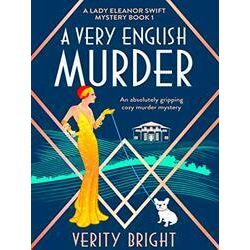 A Lady Eleanor Swift Mystery-A Very English Murder