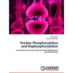 Protein Phosphorylation and Dephosphorylation