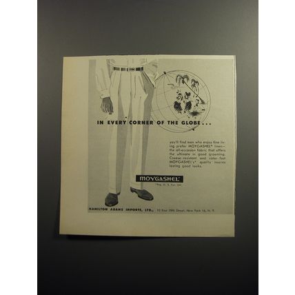 1951 Moygashel Linen Trousers Ad - In every corner of the globe
