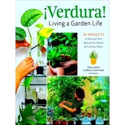 Verdura! Living A Garden Life