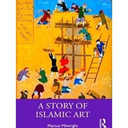 A Story of Islamic Art