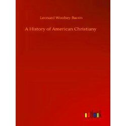 A History of American Christiany