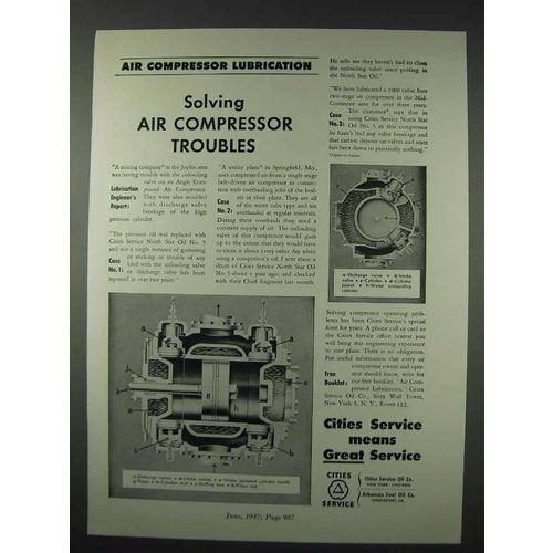 1947 Cities Service Oil Ad - Air Compressor Lubrication