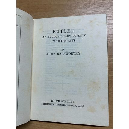 1929 1ST EDITION JOHN GALSWORTHY "EXILED" DRAMA PLAY COMEDY HARDBACK BOOK (P2)