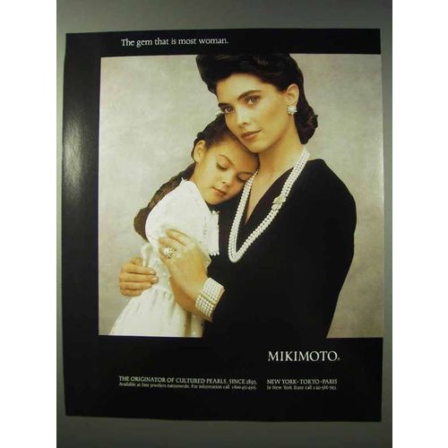 1989 Mikimoto Pearls Ad - Gem That is Most Woman
