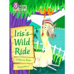 Iris's Wild Ride Band 05Green Collins Big Cat Phonics For Letters And Sounds
