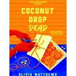 A Spice Isle Bakery Mysteries Coconut Drop Dead