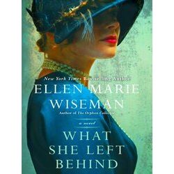 What She Left Behind A Haunting And Heartbreaking Story Of 1920S Historical Fict