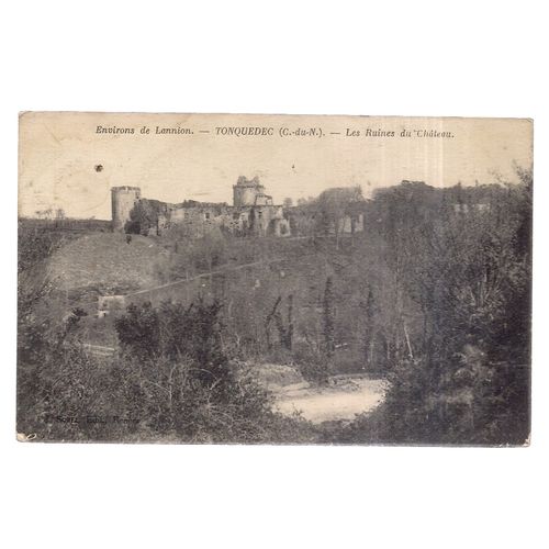 LES RUINES DU CHAATEAU, TONQUEDEC, FRANCE used vintage postcard 1922