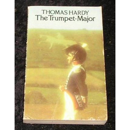 The Trumpet Major by Thomas Hardy