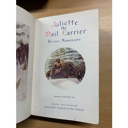 c1909 BESSIE MARCHANT "JULIETTE THE MAIL CARRIER" ANTIQUE ILLUSTRATED BOOK (P5)