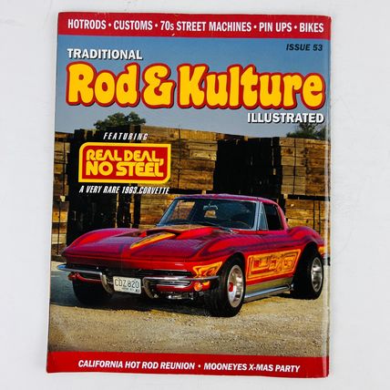 Rod & Kulture Illustrated Magazine Spring 2018 #53 Anglia GASSER SLAMMED MERCURY
