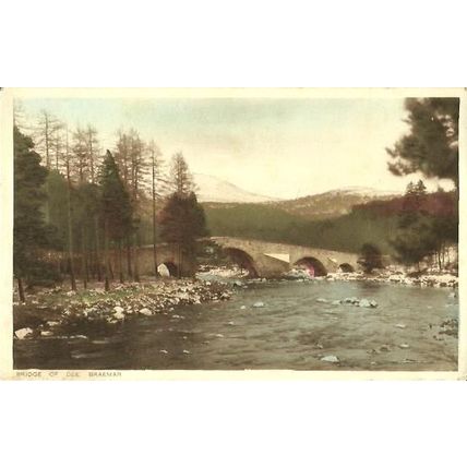 Aberdeenshire BRAEMAR Bridge Of Dee Postcard (RA/Littlejohn)