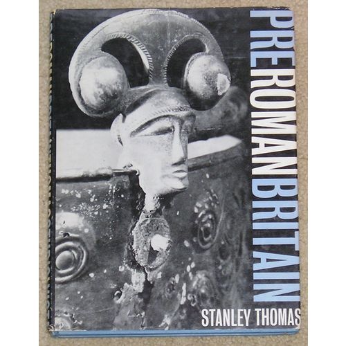 Pre-Roman Britain by Stanley Thomas – HB/dj