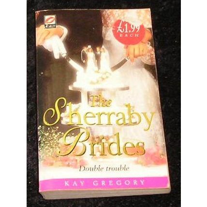 The sherraby Brides by Kay gregory