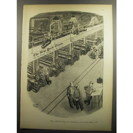 1952 Cartoon by Robert Day - Boy, I'll bet things are humming