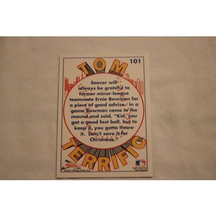 Tom Seaver 1992 Pacific TOM TERRIFIC N0. 101 STRIKEOUT KING