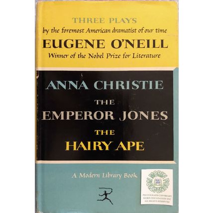 MODERN LIBRARY 3 PLAYS by EUGENE O'NEILL ANNA CHRISTIE EMPEROR JONES HAIRY APE