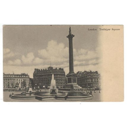 PRE 1914 LONDON ~ TRAFALGAR SQUARE ~ UNUSED - SEE SCANS