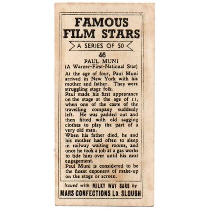 MARS CONFECTIONERY CARD FAMOUS FILM STARS NUMBER 46 PAUL MUNI 1939